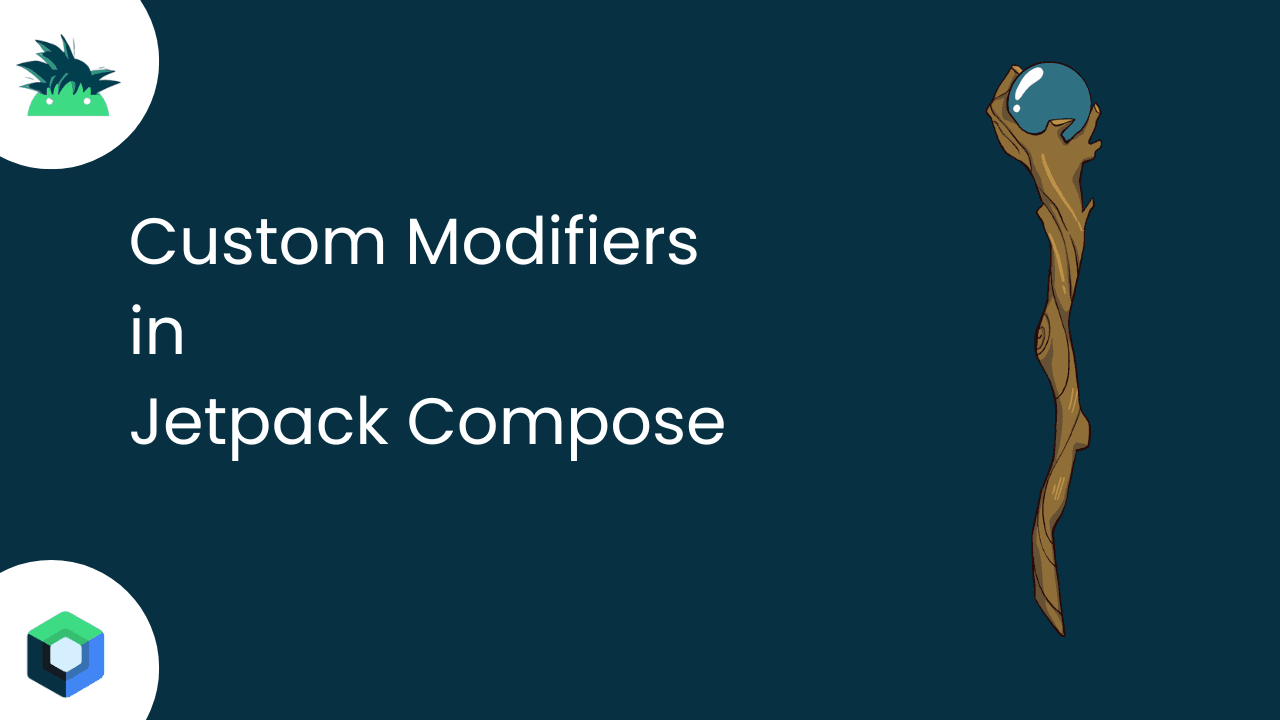 Custom Modifiers in Jetpack Compose